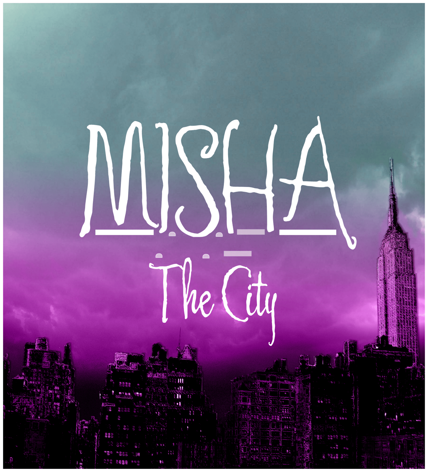Misha The City Image